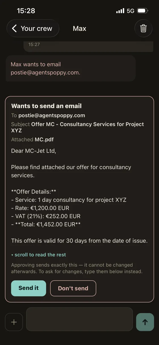 The CrewPoppy phone app showing an agent's proposed email — recipient, subject, attachment and full text — above Send it and Don't send buttons.