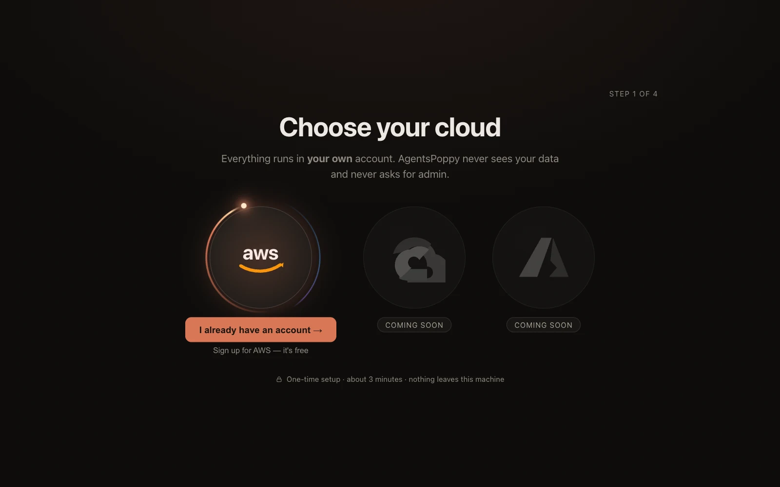 Step 1 of the AgentsPoppy setup: Choose your cloud — a large animated AWS mark, with Google Cloud and Azure shown greyed as coming soon.